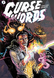 Curse Words, Volume 3: The Hole Damned World (Charles Soule)