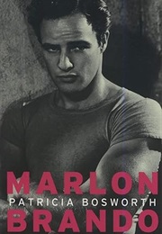 Marlon Brando (Patricia Bosworth)