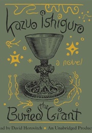 The Buried Giant: Audio (Kazuo Ishiguro - Read by David Horovitch)