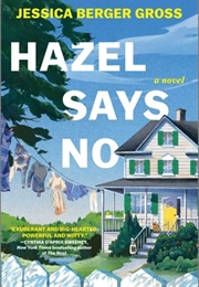 Hazel Says No (Jessica Berger Gross)