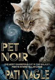 Pet Noir (Pati Nagle)