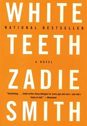 White Teeth (Zadie Smith)