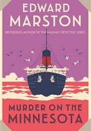 Murder on the Minnesota (Marston, Edward)