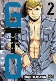 GTO: Paradise Lost, Vol. 2 (Tohru Fujisawa)