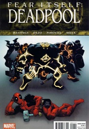 Fear Itself: Deadpool; #1-3 (Christopher Hastings)