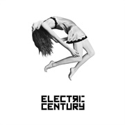 Electric Century - For the Night to Control