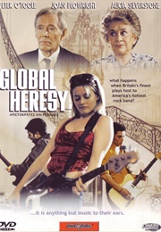 Global Heresy (2002)