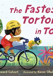 The Fastest Tortoise in Town (Howard Calvert)