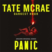 Darkest Hour (From the Amazon Original Series PANIC) (Tate Mcrae, 2021)