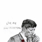 Semi-Revolutionary (Just Nick, 2014)