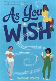 As You Wish (Nashae Jones)