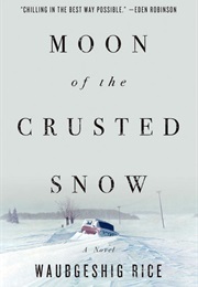 Moon Series (Waubgeshig Rice)