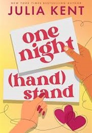 One Night Hand Stand (Julia Kent)