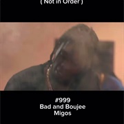 #1314 Bad and Boujee by Migos Featuring Lil Uzi Vert