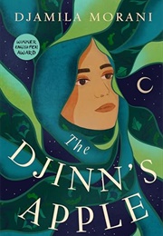 The Djinn's Apple (Djamila Morani)
