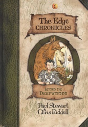The Edge Chronicles - Beyond the Deepwoods (Paul Stewart)