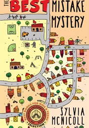 The Best Mistake Mystery (Sylvia McNicoll)