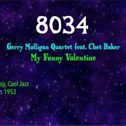 #9415 My Funny Valentine by the Gerry Mulligan Quartet Featuring Chet Baker