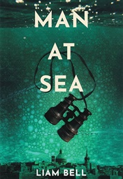 Man at Sea (Liam Bell)