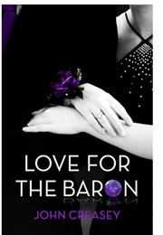 Love for the Baron (John Creasey as Anthony Morton)