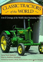 Classic Tractors of the World (Town Square Book) (Nick Baldwin)