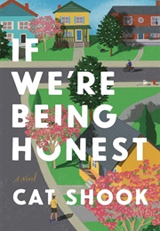 If We're Being Honest (Cat Shook)