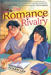 The Romance Rivalry (Susan Lee)