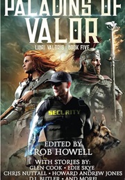 Paladins of Valor (Edited by Rob Howell)