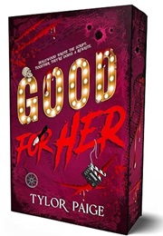 Good for Her (Taylor Paige)