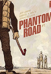 Phantom Road (Jeff Lemire)