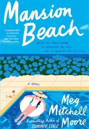 Mansion Beach (Meg Mitchell Moore)