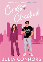 Cross Checked (Julia Connors)