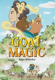 Goat Magic (Kate Wheeler)