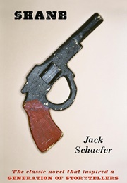 Shane (Jack Schaefer)
