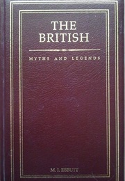 The British: Myths and Legends (M. I. Ebbutt)