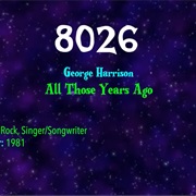 #9412 All Those Years Ago by George Harrison
