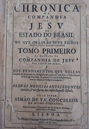Crônica Da Companhia De Jesus Do Estado Do Brasil (Simão De Vasconcelos)