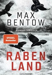 Rabenland / Fall Für Weiss & Trojan Bd. 2 (Max Bentow)