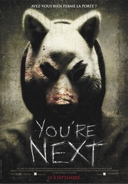 You're Next (2011)