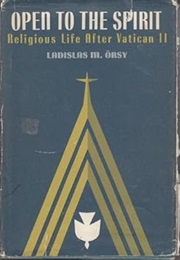 Open to the Spirit (Ladislas Orsy)
