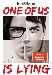 One of Us Is Lying (Karen M. McManus)