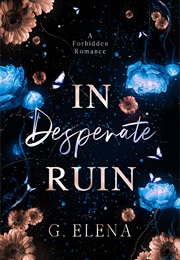 In Desperate Ruin (G. Elena)