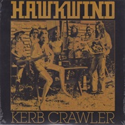 Hawkwind - Kerb Crawler