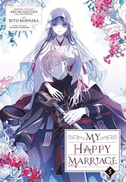 My Happy Marriage, Vol. 5 (Rito Kohsaka)