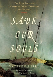 Save Our Souls (Matthew Pearl)