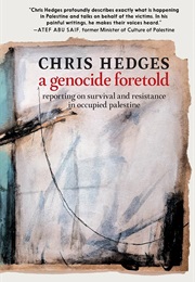 A Genocide Foretold (Chris Hedges)