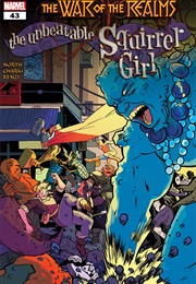 The Unbeatable Squirrel Girl #43 (Ryan North & Derek Charm)
