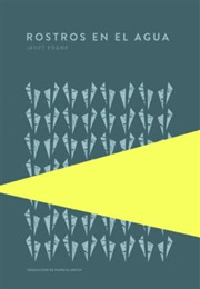 Rostros En El Agua (Janet Frame)