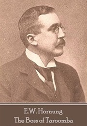 The Boss of Taroomba (E.W. Hornung)