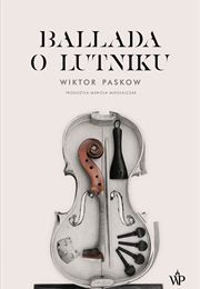Ballada O Lutniku (Viktor Paskov)
